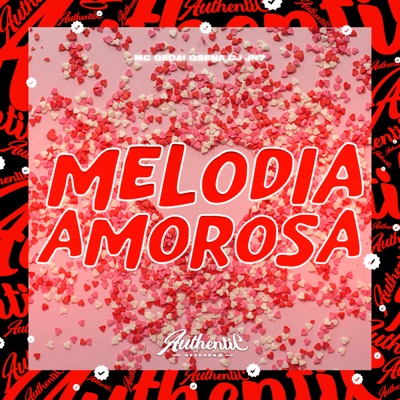Melodia Amorosa (feat. MC Gedai & DJ JN7) - Single