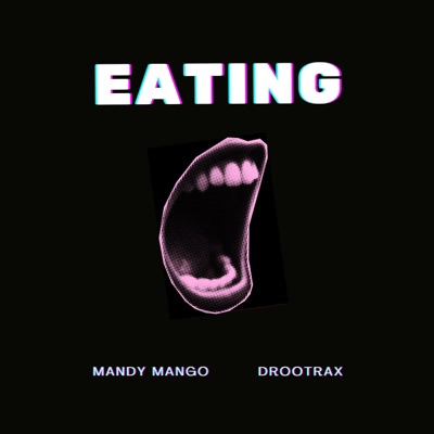EATING - Single