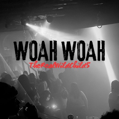 Woah Woah - Single