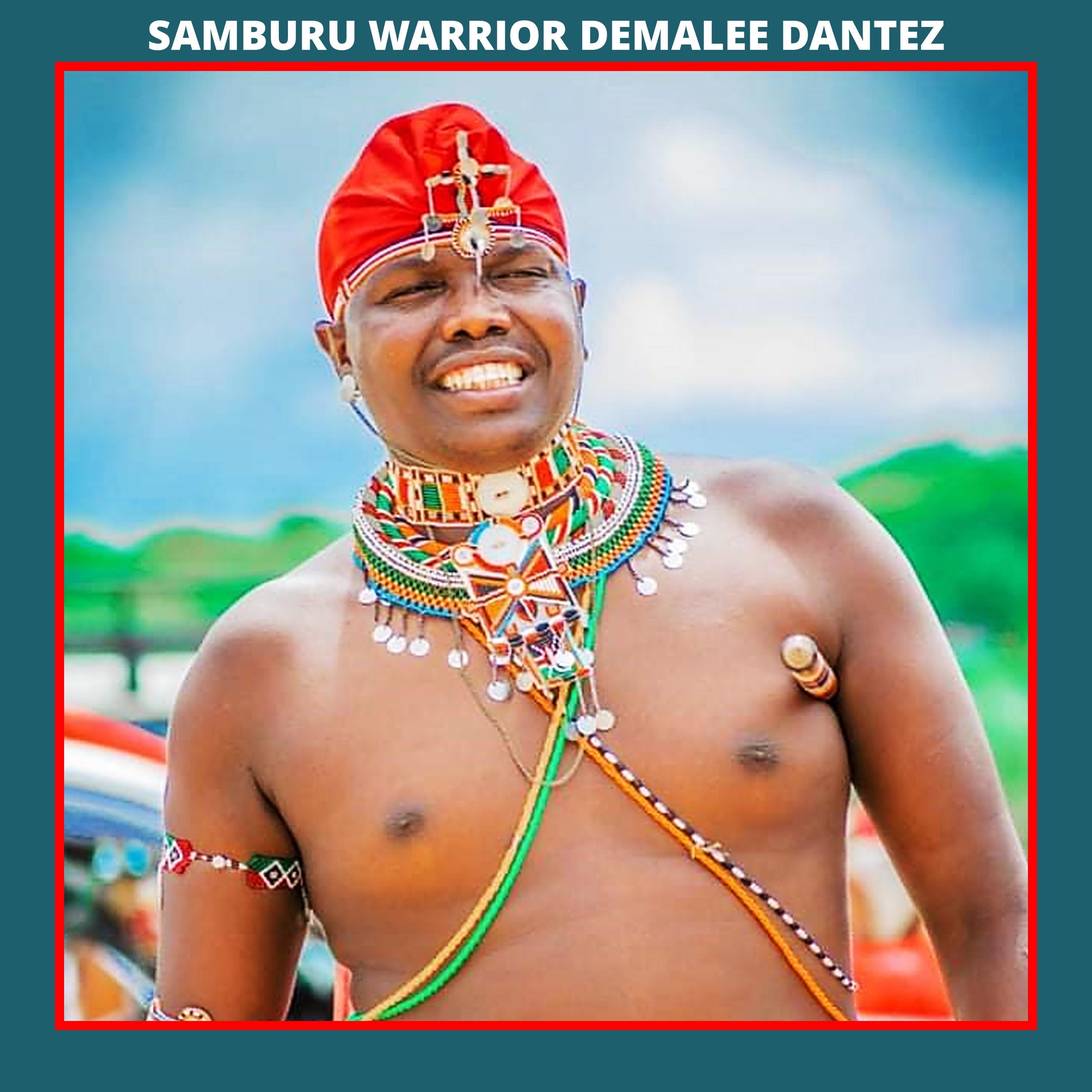 SAMBURU WARRIOR DEMALEE DANTEZ - NKATINI
