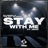Stay with Me Ft. Jemz