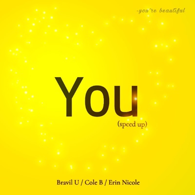 You (feat. Cole B & Erin Nicole) [Speedup] - Single