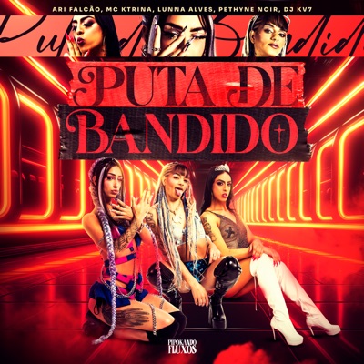 Puta de Bandido - Single