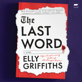 The Last Word - Elly Griffiths Cover Art