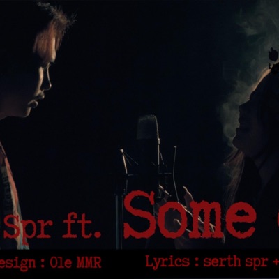 ຕ້ອງດີສ່ຳໃດ(ต้องดีส่ำใด)-SERTH SPR (feat. phon una) - Single