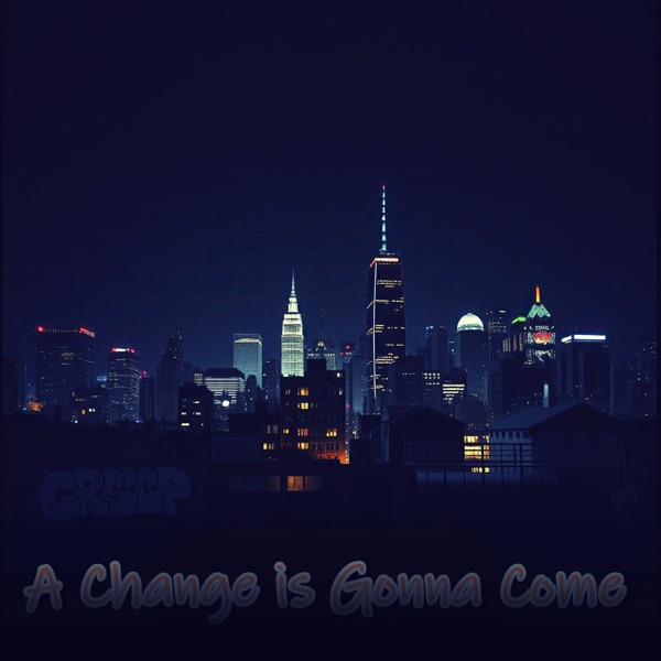 A Change Is Gonna Come - EP
