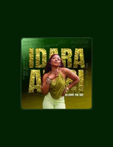 聆聽 Idara Atiri、觀看音樂影片、閱讀小傳、查看巡演日期等！