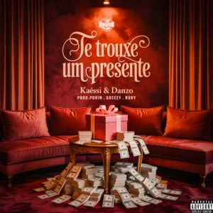 Te Trouxe um Presente (feat. Bury)