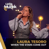 When The Stars Come Out - uit Liefde Voor Muziek - EP - Laura Tesoro