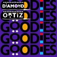 Goodies — Diamond Ortiz