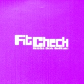 Fit Check artwork