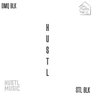 HuSTL (feat. JOSEPH DAVIS & RICHIE IV) - Single