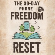 The 30-Day Phone Freedom Reset: Cut Your Daily Screen Time By 90 Minutes In 30 Days Without Quitting Your Smartphone (Unabridged) - Nohelia Alcas