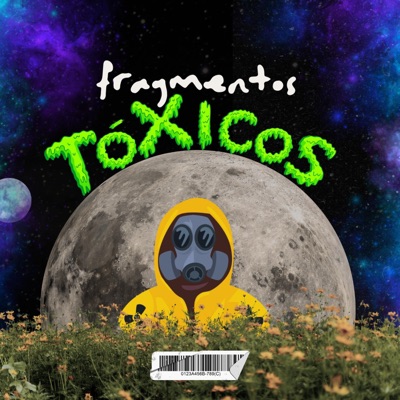 Fragmentos Tóxicos - Single