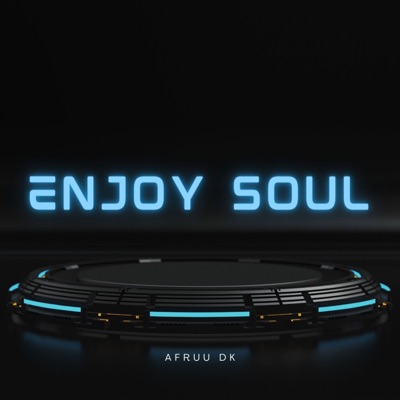 Enjoy Soul (Instrumental) - Afruu