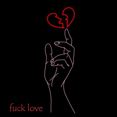 Loskdar - F**k Love