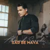 Sar Be Hava