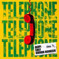 Téléphone — YLS, Doupi Papillon, Chily, Mwinda Mannekin