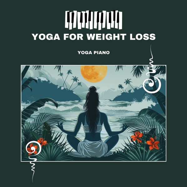 Yoga for Weight Loss - Supporting Weight Loss