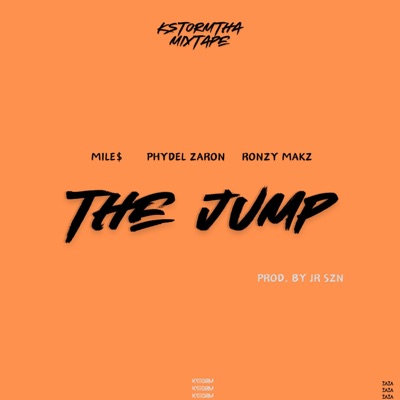 THE JUMP (feat. PHYDEL ZARON, MILE$ & RONZY MAKZ) - Single
