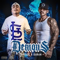 Demons (feat. El Duran) - Single - Savage!