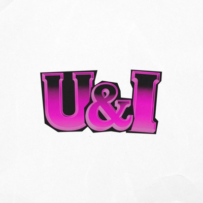 U & I - Single