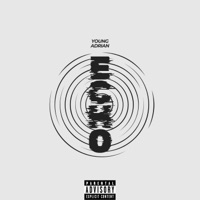 Echo - Single - Young Adrian