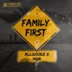 FAMILY FIRST feat NGA Single