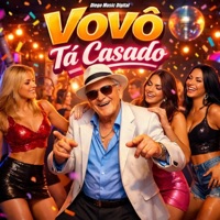 Vovô Tá Casado (Arrocha Funk) [feat. BIURIFOL] - Single - DJ Gb Remix, Gabryel Das Playlist & DM Digital