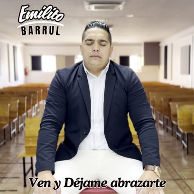 Ven y Déjame Abrazarte - Single