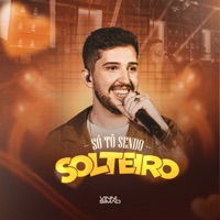 Só Tô Sendo Solteiro (Ao Vivo) - Single - Vinni Simão