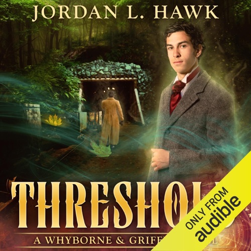Threshold: Whyborne & Griffin, Volume 2 (Unabridged) cover