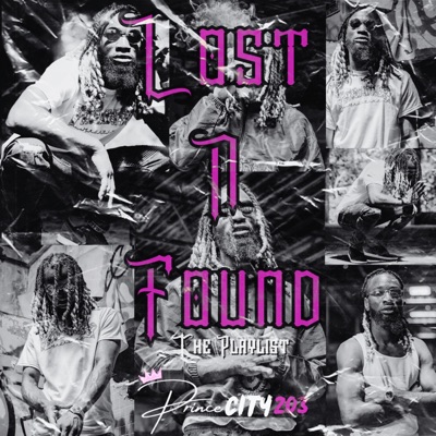 Lost N Found (SoundCloud Playlist PT2)