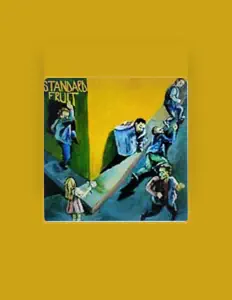Escucha a Standard Fruit, mira videos musicales, lee su biografía, consulta las fechas de las gira y más.