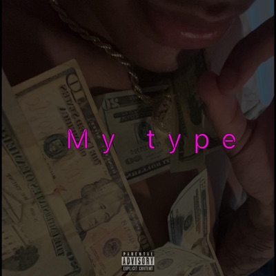 My type (feat. payheem) - Single