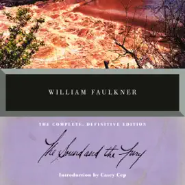 The Sound and the Fury (Unabridged)