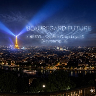 Cypher drop loyal 3 (feat. Kéryl) [Rawsampl 0] - Single