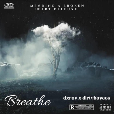 Breathe (feat. Dirtyboycos) - Single