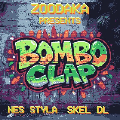 Bombo Clap (feat. Nes Styla & Skel Dl) - Single