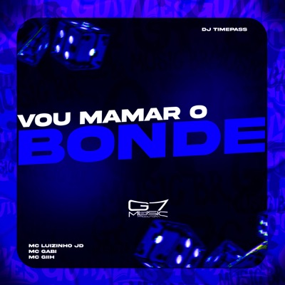 Vou Mamar o Bonde - Single