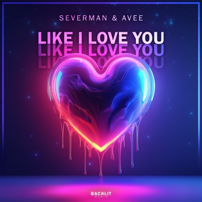 Like I Love You - Single