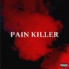 PAIN KILLER (feat. Twlv At Night) - Single