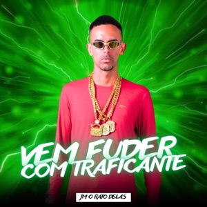 Vem Fuder Com Traficante