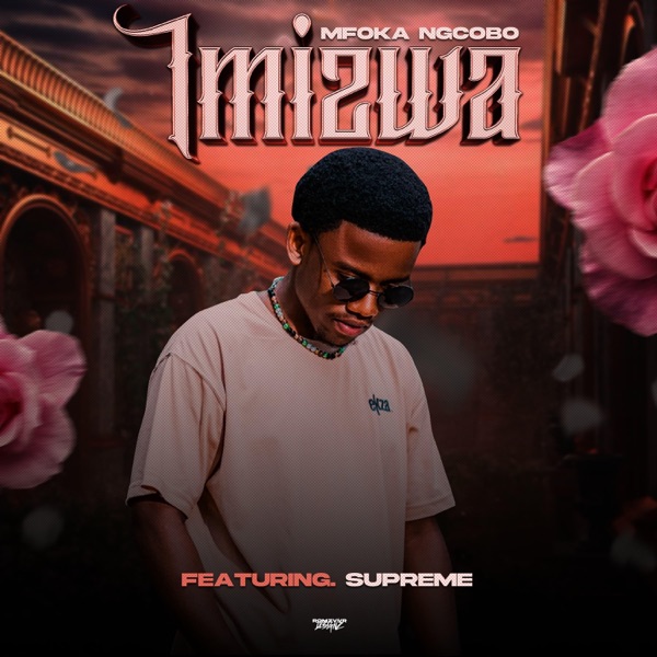 Imizwa (feat. Supreme)
