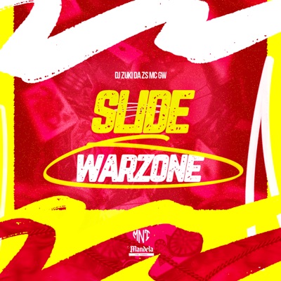 Slide War Zone (feat. MC GW) - Single
