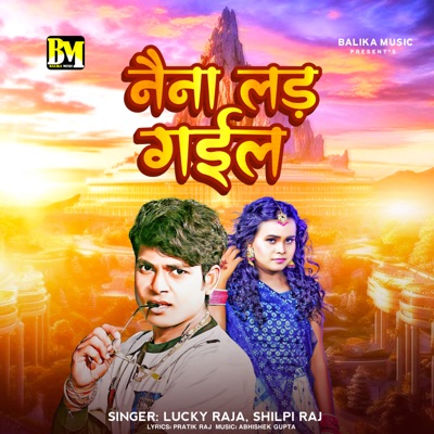 Naina Lad Gail - Single