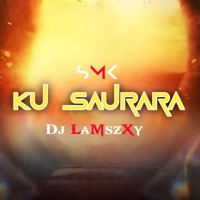 Ku Saurara (feat. Dj Lamszxy) - Single - SMK