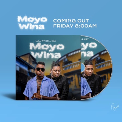 Moyo Wina (feat. Kell Kay) - Single