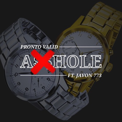 A$$HOLE (feat. Javon 773 & Ozzient) - Single