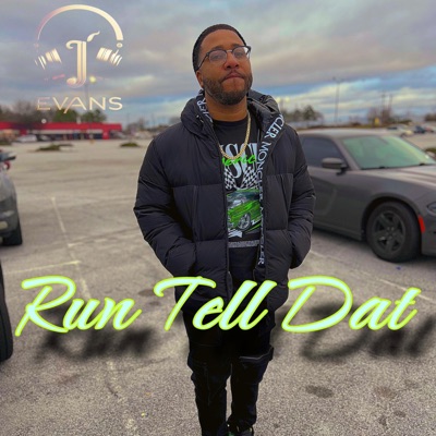 Run Tell Dat - Single